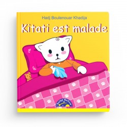 Kitati est malade - Hadj Boulenouar Khadija - Editions Voyage nocturne