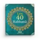 Les 40 Rabbana - Maison d'Ennour