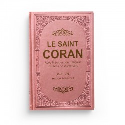 Le saint coran avec la traduction française du sens de ses versets (AR-FR) - arc-en-ciel - ROSE CLAIR - Maison d'ennour