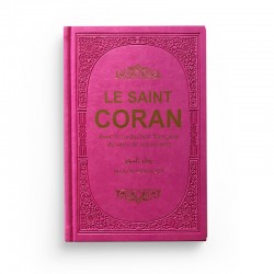 Le saint coran avec la traduction française du sens de ses versets (AR-FR) - arc-en-ciel - FUSHIA - Maison d'ennour