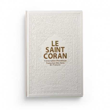 Le Saint Coran Transcription phonétique et Traduction des sens en français (AR-FR-PH) - cuir couleur blanc doré