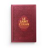 Le Saint Coran Transcription phonétique et Traduction des sens en français (AR-FR-PH) - cuir couleur Bordeaux doré