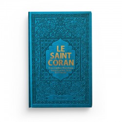 Le Saint Coran Transcription phonétique et Traduction des sens en français (AR-FR-PH) - cuir couleur bleu-turquoise doré