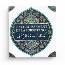 Les causes de l’accroissement de la subsistance - Abderrazak Mahri - Maison d'Ennour