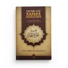 Tafsir Juz' 'AMMA : L'Exégèse De Juz Amma (La Trentième Partie Du Quran) - Abdurrahmân Ibn Nâsir As-Sa'dî - Ibn Badis