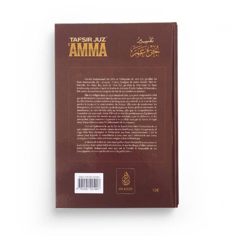 Tafsir Juz' 'AMMA : L'Exégèse De Juz Amma (La Trentième Partie Du Quran) - Abdurrahmân Ibn Nâsir As-Sa'dî - Ibn Badis