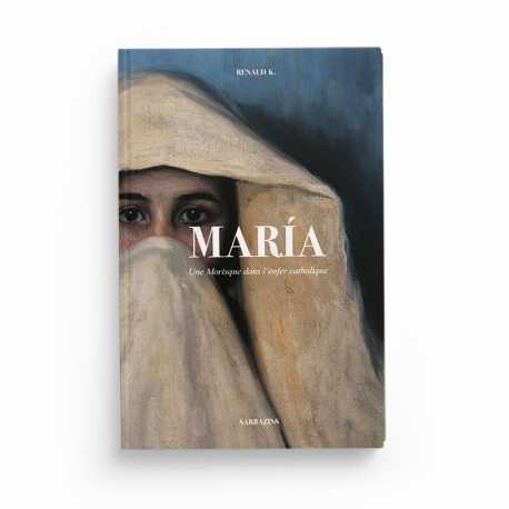 María - Renaud K - Editions Sarrazins