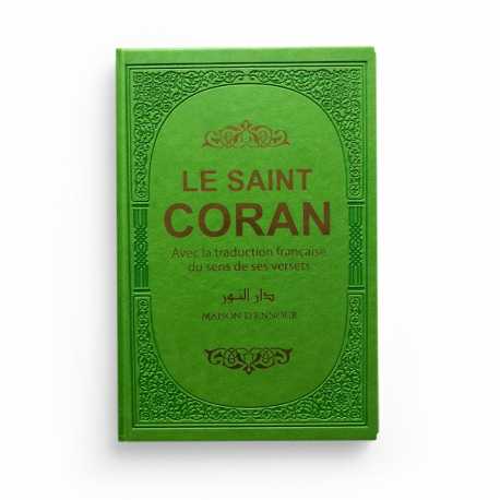 Le saint coran avec la traduction française du sens de ses versets (AR-FR) - arc-en-ciel - VERT - Maison d'ennour