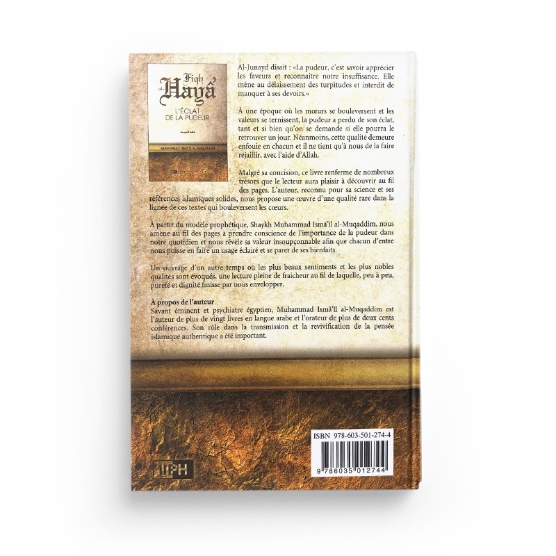 L'éclat de la pudeur (Fiqh al-Hayâ') - Muhammad Isma'îl al-Muqaddim - IIPH
