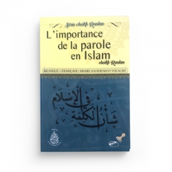 L’importance de la bonne parole en Islam - Mohammed Said Raslan - Éditions Pieux Prédécesseurs