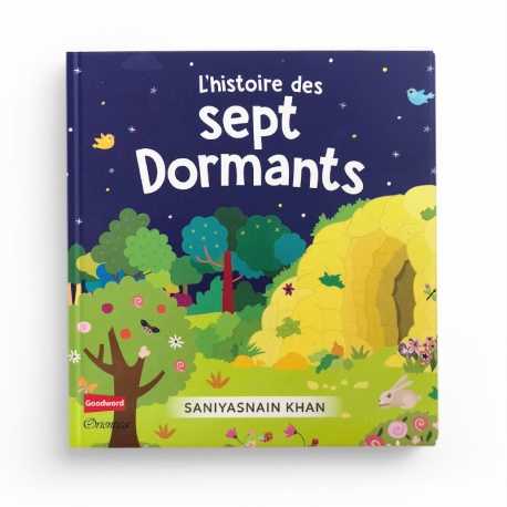 L'histoire des Sept Dormants - Saniyasnain Khan - GoodWord - Orientica