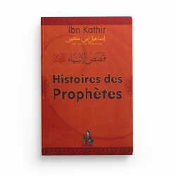  Histoires des prophètes - Ismaïl IBN KATHIR - Universel