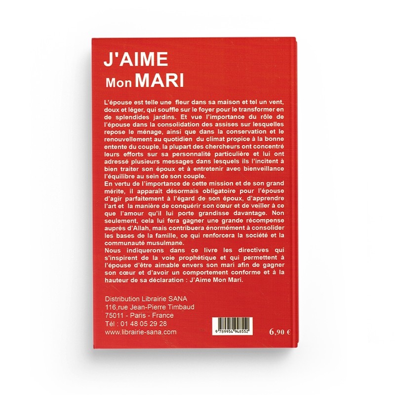 J'Aime mon Mari - 57 Procédés pour Raffermir l'Amour de Ton Mari - Ibrahim ben Salih Al-Mahmud - Almadina