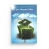 Les moyens utiles pour une vie heureuse - Cheikh Abd Ar-Rahmâne Ibn Nâsser AS-SA'DI - Editions Ibn Badis