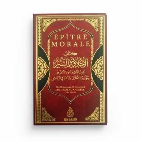 Épître Morale - Ibn Hazm Al-Andalusi - Editions Ibn Badis
