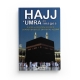 Hajj et 'Umra en images - 'Abd Al-'Aziz IBN BAZ - Editions Tawbah