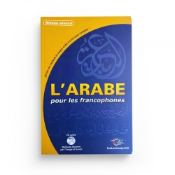 L’Arabe pour les francophones + CD Audio (Niveau Avancé) - Editions CultureLang