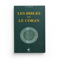 Les Bibles et le Coran - Yassine KASSAB - Editions Essalam