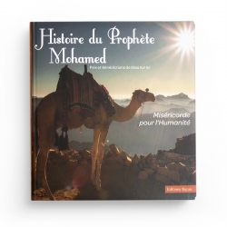 Histoire Du Prophète Mohamed (Pbsl) - Editions Bayan