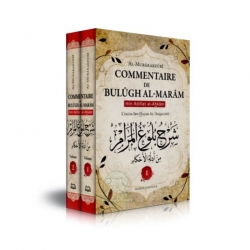 Commentaire de Bulûgh Al-Marâm - 2 Volumes - Editions Maison D'Ennour