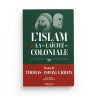 L'Islam et la "laïcité" coloniale - Thomas Ismayl Urbain - Editions Héritage