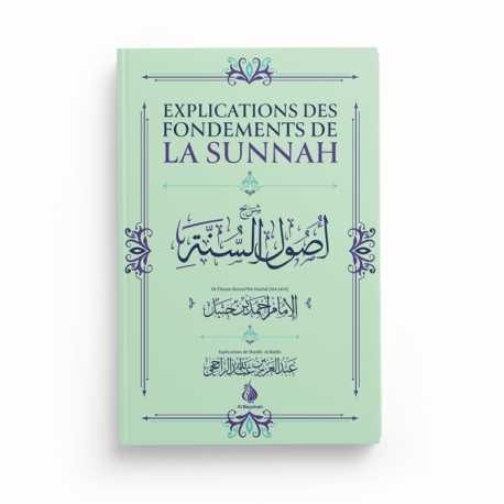 Explications des fondements de la Sounnah - Ahmad Ibn Hanbal - Al bayyinah