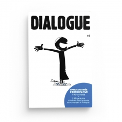Dialogue - Tome 1 - (Bande Dessinée Participative) - Norédine Allam - BDouin - Muslim Show