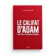 le califat d'adam - Essai sur la temporalité coranique - A. Soleiman Al-Kaabi - Editions Nawa
