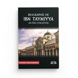 Biographie De Ibn TAYMIYYA - Al Bidar Éditions