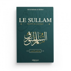Le Sullam - traité de logique - al Akhdari - Editions Héritage