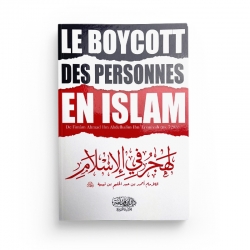 Le Boycott des Personnes en Islam - Ibn Taymiyya - Editions Dar Ibn Qoudamah