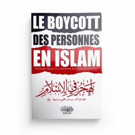 Le Boycott des Personnes en Islam - Ibn Taymiyya - Editions Dar Ibn Qoudamah