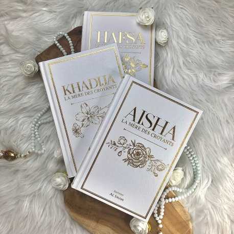 Pack : AISHA - KHADIJA - HAFSA (3 livres) - EDITIONS AL IMAM