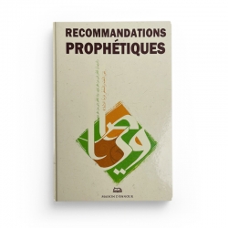 Recommandations prophétiques - Maison d'Ennour