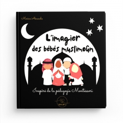 L'imagier des bébés muslimoun - inspiré de la pédagogie Montessori - Editions Qalby