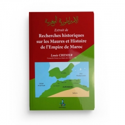 Recherches historiques sur les Maures et Histoire de l'Empire de Maroc - Louis Chenier - Editions Universel