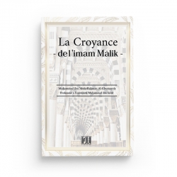 La croyance de l'imam Malik - Muhammad Al-Khumayyis - Editions At-Tawil