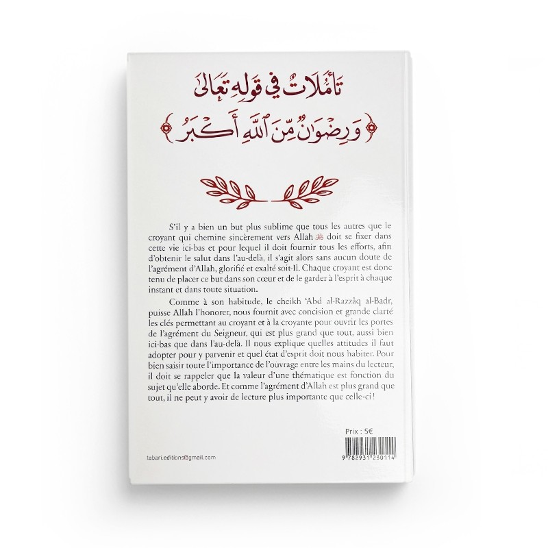 Rien n'est plus grand que l'agrément d'Allah - Abd al-Razzaq al-Badr - Editions Tabari
