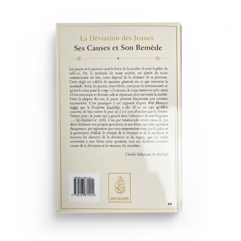 La déviation des jeunes : ses causes et son remède - Cheikh Sûlaymân Ar-Rûhayli - Editions Ibn Badis