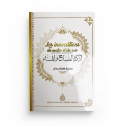 Les invocations du matin et du soir Blanc – Cheikh Raslan - Éditions Pieux Prédécesseurs