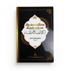 Les invocations du matin et du soir Noir – Cheikh Raslan - Éditions Pieux Prédécesseurs