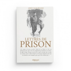 Lettres de prison (1957 - 1961) - Ahmed Taleb-Ibrahimi - Editions Héritage