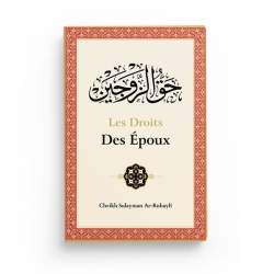 Les droits des époux - Ar-Ruhayli - Editions Ibn Badis