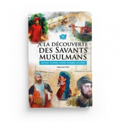 A la découverte des savants musulmans (1) - Abderrazak Mahri - Maison D'Ennour