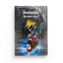 Le Rappel en poche N°4 : Souhaïla - Les deux voies - Amina Rekad - Editions Orientica