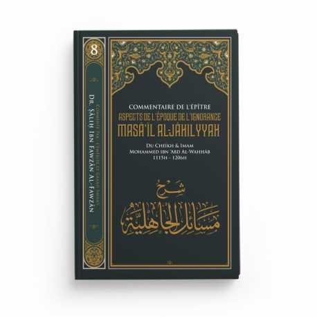 Masa'il Al-Jahiliyyah - Mohammed Ibn Abd Al Wahhab - Editions Ibn Badis