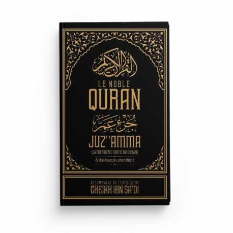Juz amma - NOIR - la trentième partie du Quran - arabe-français-phonétique - Editions Ibn Badis