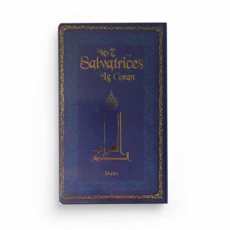 Les 7 Salvatrices Du Coran (Arabe- Français- Phonétique) - Poche - Editions Sana