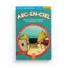Arc-en-ciel 4 - Manuel d'enseignement des bases de l'Islam - Editions Al-Hadîth