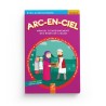 Arc-en-ciel 5 - Manuel d'enseignement des bases de l'Islam - Editions Al-Hadîth